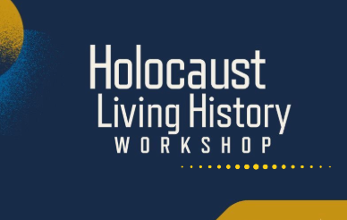 Navy background with text "Holocaust Living History Workshop"